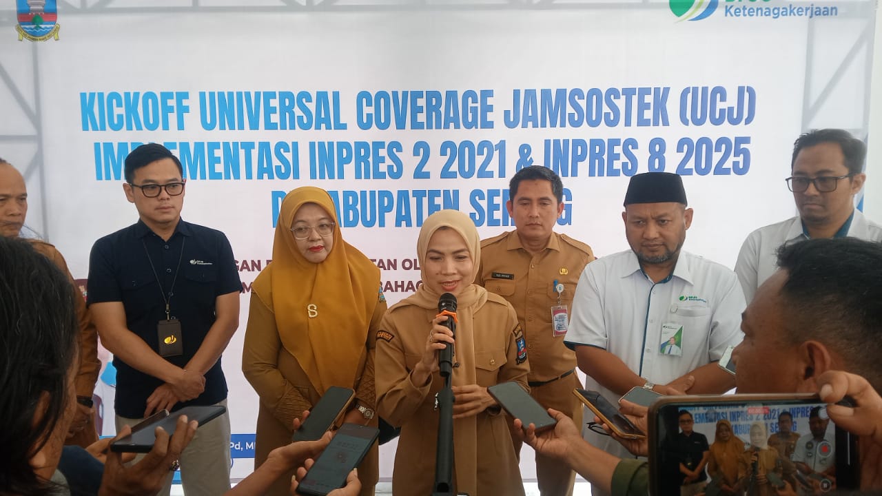 Kickoff Universal Coverage Jamsostek, Implementasi Inpres No. 2 Tahun 2021 dan Inpres No. 8 Tahun 2025, Menuju Serang Bahagia dan Sejahtera